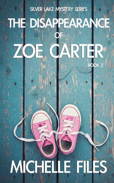 The Disappearance of Zoe Carter