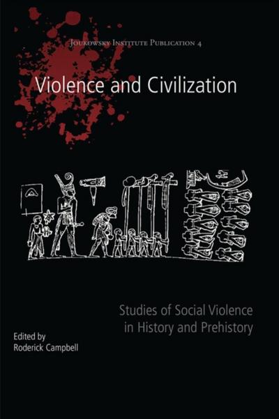 Violence and Civilization