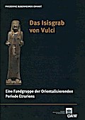 Das Isisgrab von Vulci