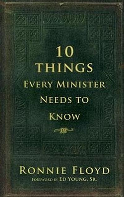 10 Things Every Minister Needs to Know