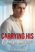 Carrying His Consequence