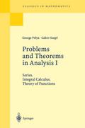 Problems and Theorems in Analysis I