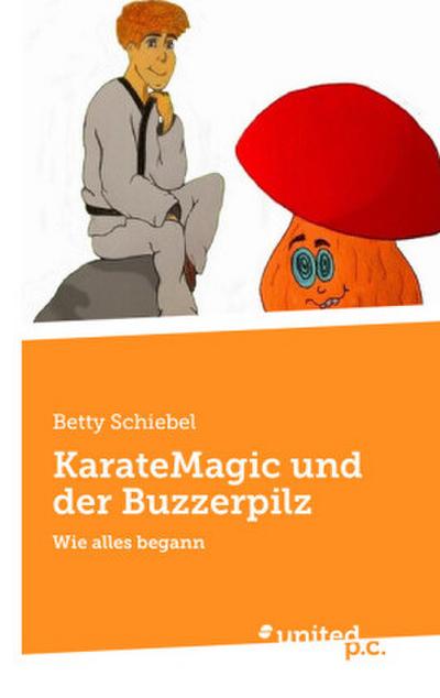 KarateMagic und der Buzzerpilz
