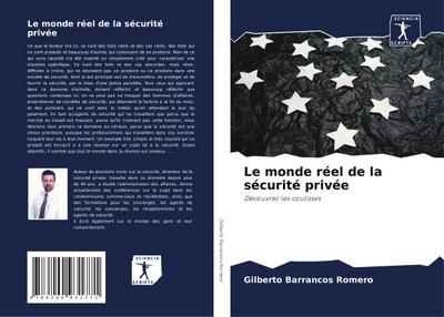 Le monde réel de la sécurité privée