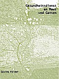 Gesundheitsdienst an Haus und Gatten