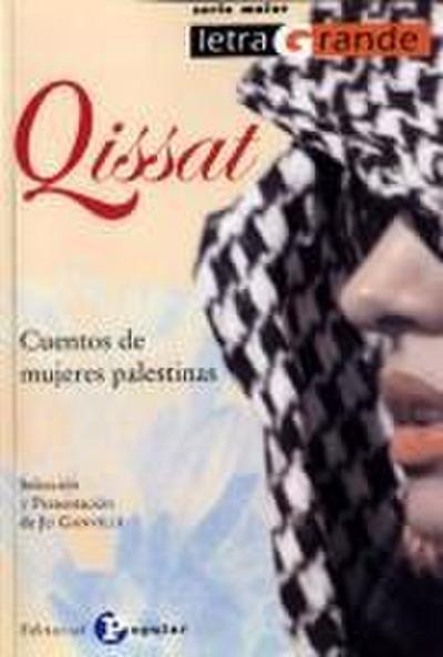 Qissat : cuentos de mujeres palestinas