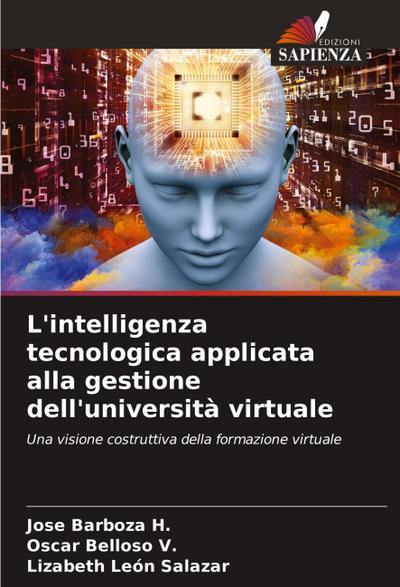 L’intelligenza tecnologica applicata alla gestione dell’università virtuale