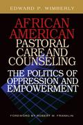African American Pastoral Care and Counseling: