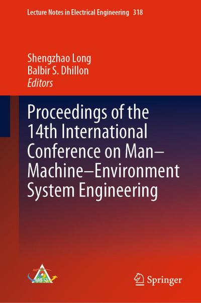 Proceedings of the 14th International Conference on Man-Machine-Environment System Engineering