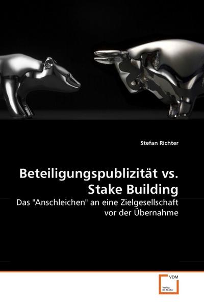 Beteiligungspublizität vs. Stake Building - Stefan Richter
