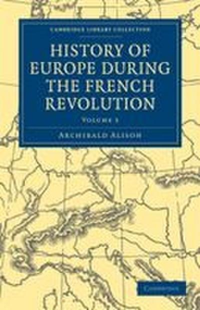 History of Europe During the French Revolution - Volume 3