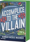 Accomplice to the Villain