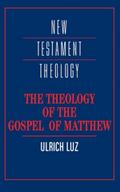 Theology of the Gospel of Matthew
