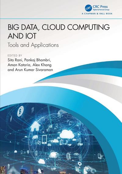 Big Data, Cloud Computing and IoT