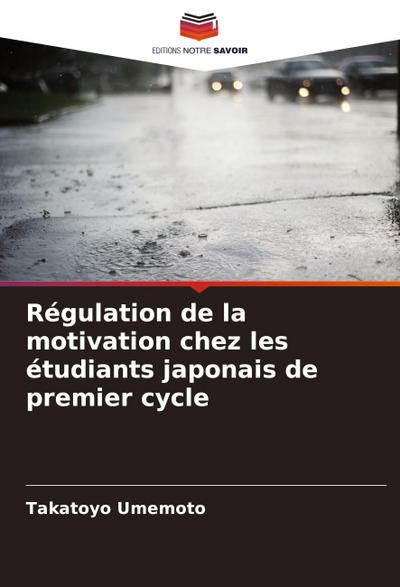 Régulation de la motivation chez les étudiants japonais de premier cycle
