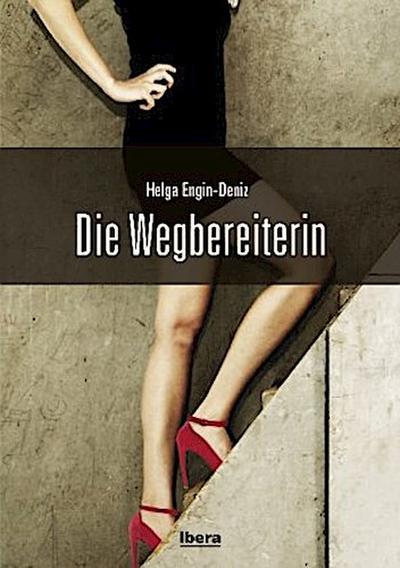 Die Wegbereiterin