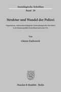 Struktur und Wandel der Polizei.