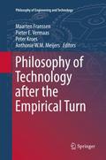 Philosophy of Technology after the Empirical Turn