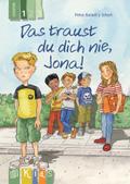 Das traust du dich nie, Jona! - Lesestufe 1