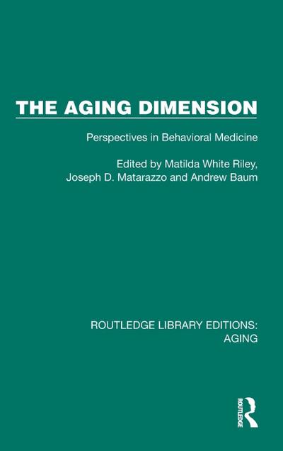 The Aging Dimension