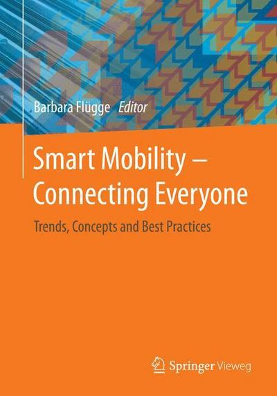 Smart Mobility ¿ Connecting Everyone