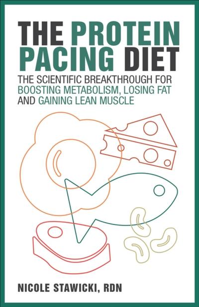 The Protein Pacing Diet