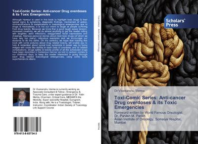 Toxi-Comic Series: Anti-cancer Drug overdoses & its Toxic Emergencies