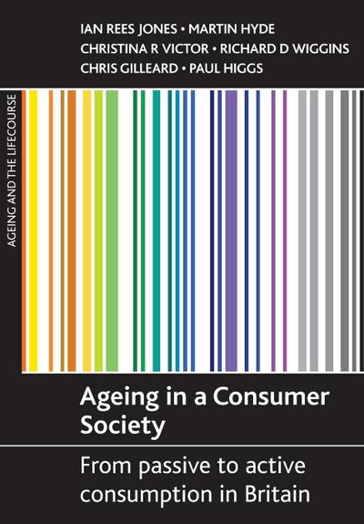 Ageing in a consumer society