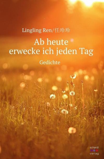 Ab heute erwecke ich jeden Tag