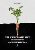 The macrobiotic sect