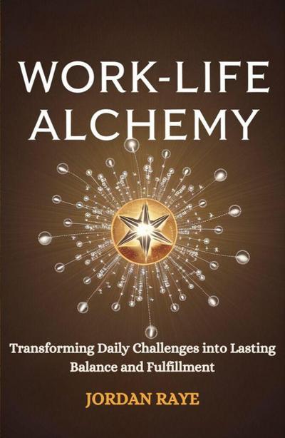 Work life Alchemy