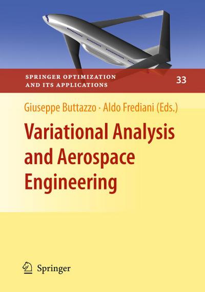 Variational Analysis and Aerospace Engineering