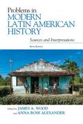 Problems in Modern Latin American History
