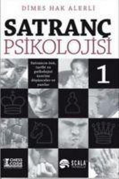 Satranc Psikolojisi -1