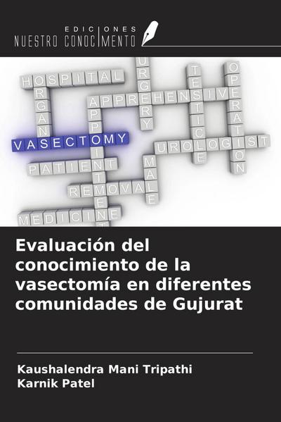 Evaluación del conocimiento de la vasectomía en diferentes comunidades de Gujurat