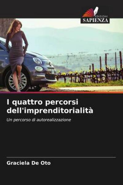 I quattro percorsi dell’imprenditorialità