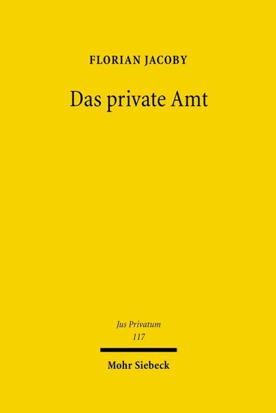 Das private Amt