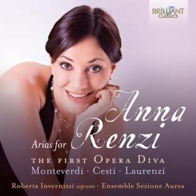 Arias For Anna Renzi The First Opera Diva