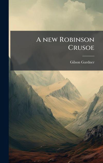 A new Robinson Crusoe