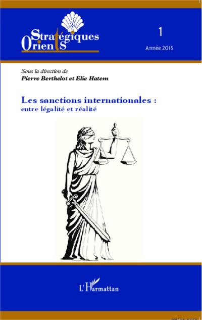 Les sanctions internationales : entre légalité et réalité