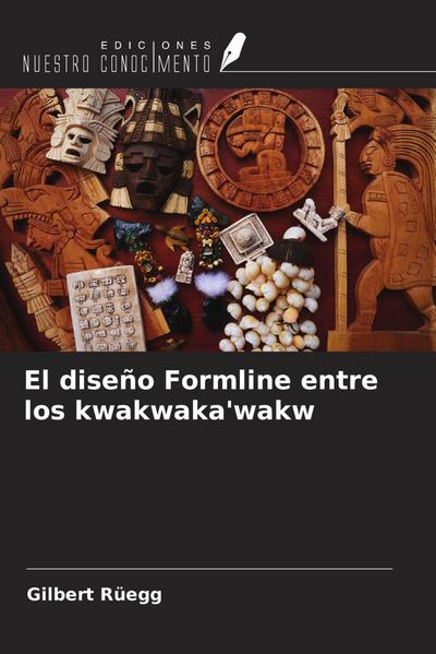 El diseño Formline entre los kwakwaka’wakw