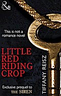 Little Red Riding Crop