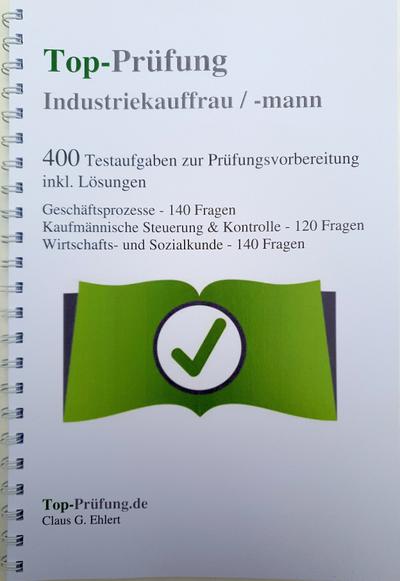 Top-Prüfung Industriekauffrau / Industriekaufmann