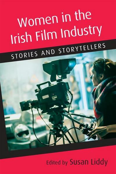 Women in the Irish Film Industry