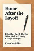 Home After the Layoff