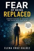 Fear of Being Replaced
