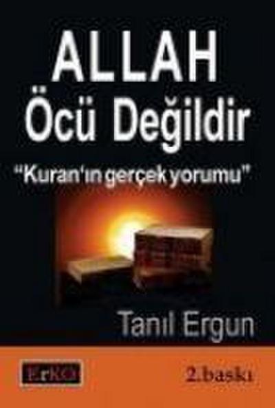 Allah Öcü Degildir