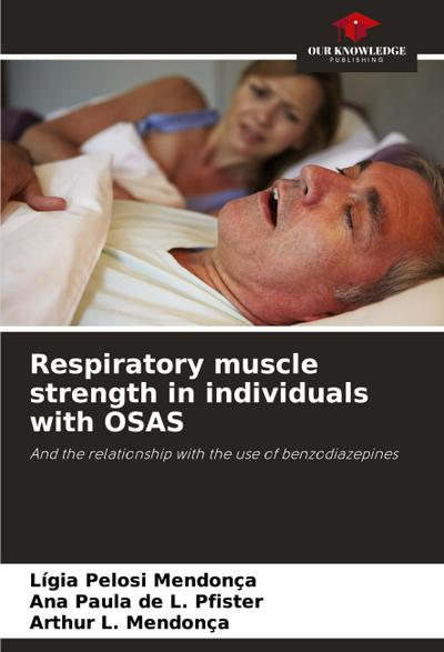 Respiratory muscle strength in individuals with OSAS