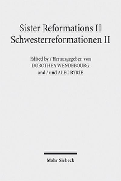 Sister Reformations II - Schwesterreformationen II