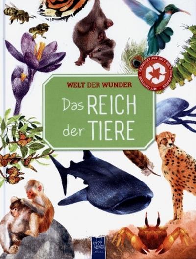 Welt der Wunder - Im Reich der Tiere